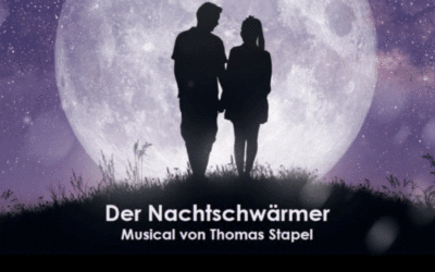 DER NACHTSCHWÄRMER – Musical von Thomas Stapel